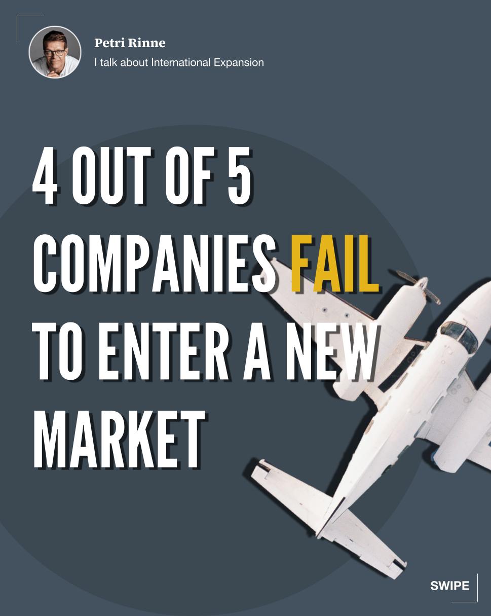 4 out of 5 companies fail to enter a new market